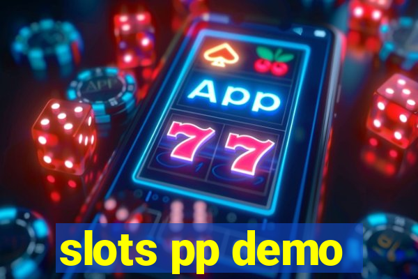 slots pp demo